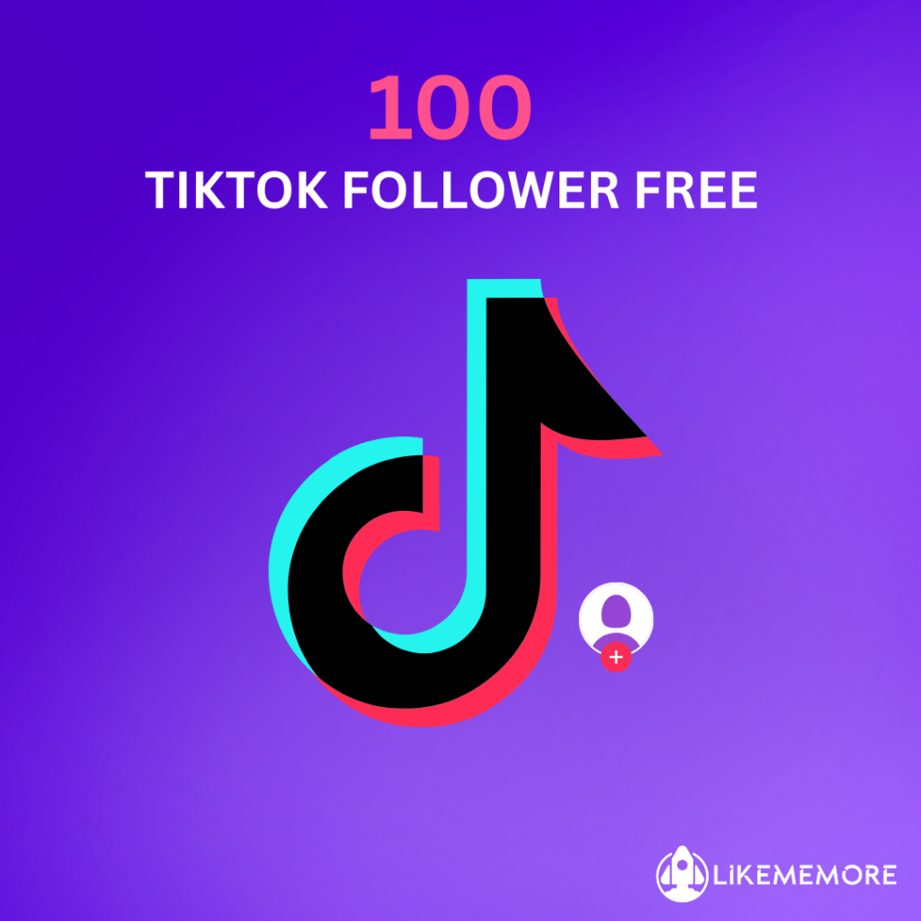 100 متابع تيك توك مجانا